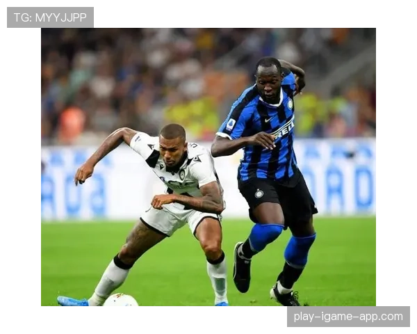 国米欧冠突破能力受关注，或将影响赛季关键战表现与稳定性