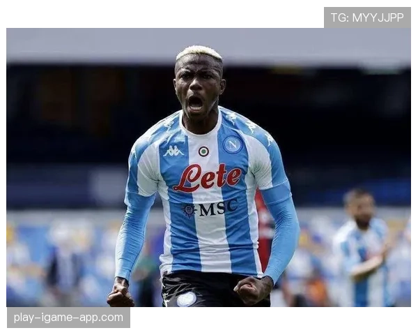 奥斯梅恩：从非洲新星到那不勒斯冠军核心的生涯与荣誉解析